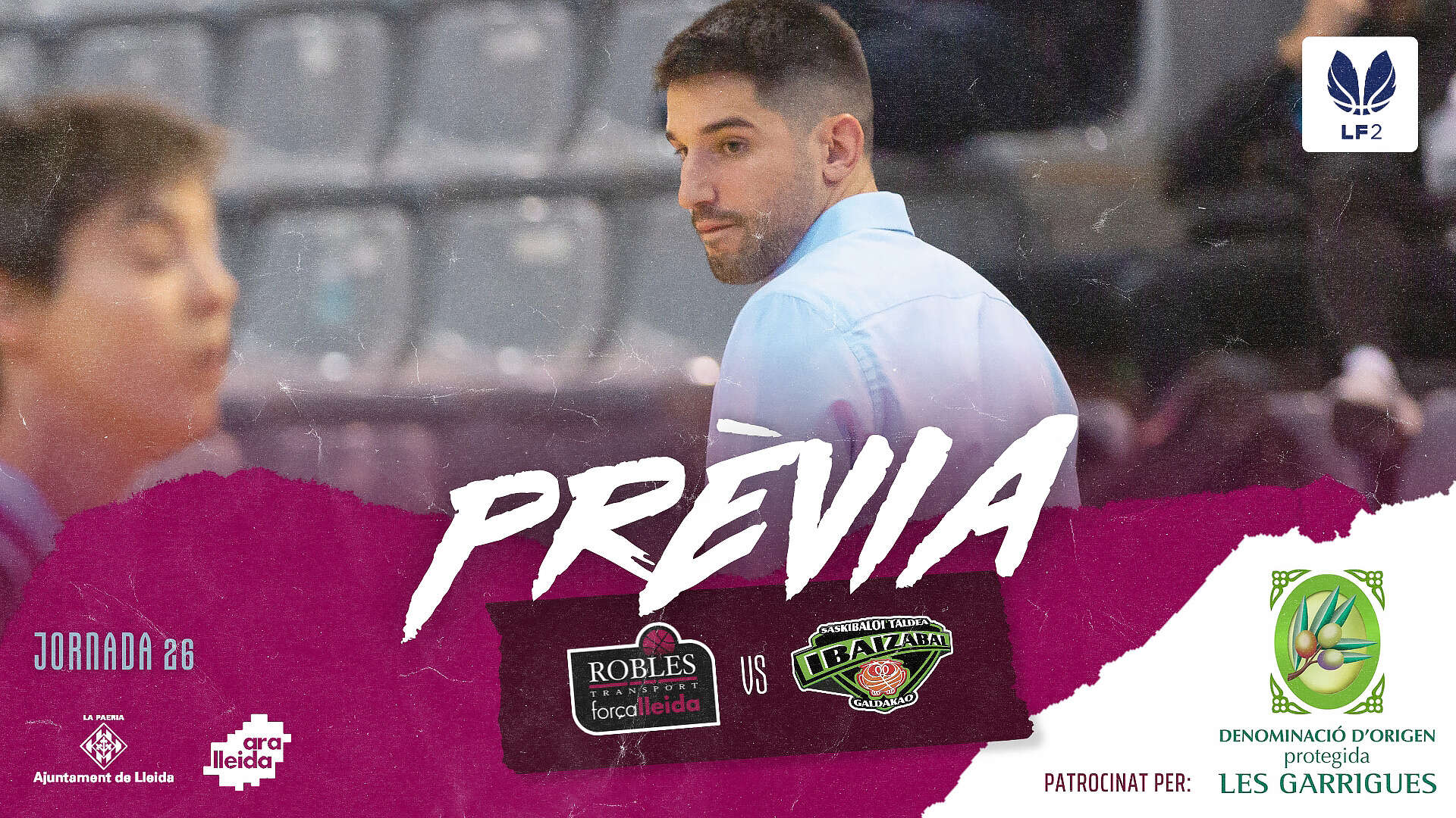 Previa J26. LF2. El Robles Força Lleida despide la temporada en el Barris