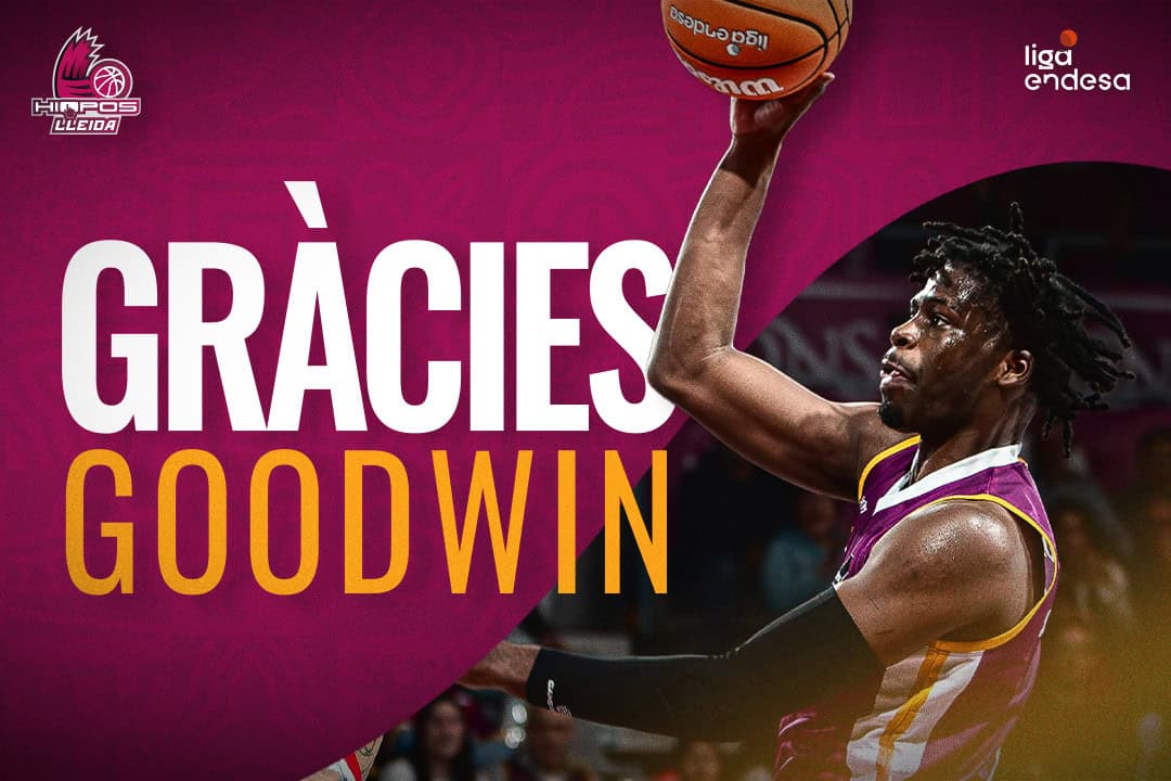 Hiopos Lleida y Chevez Goodwin separamos nuestros caminos