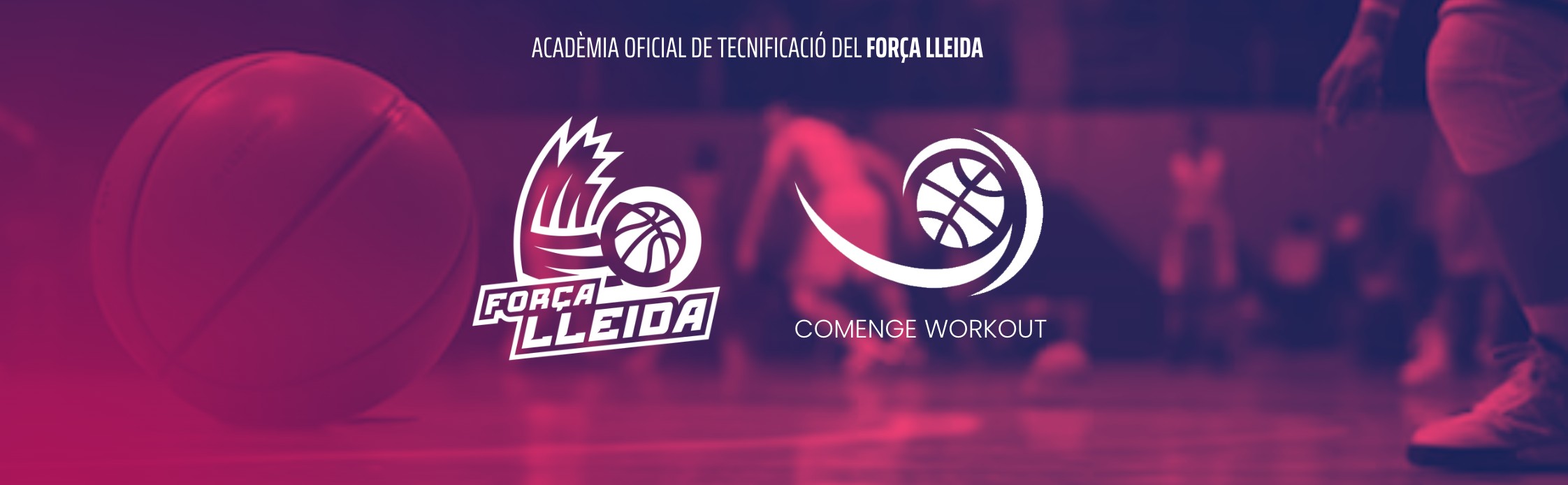 El Força Lleida abre la Academia Oficial de Tecnificación junto con Comenge Workout